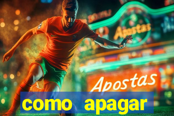 como apagar historico da bet365